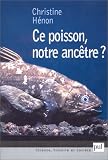 Ce poisson  notre anc�tre ?