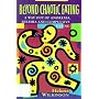 Beyond Chaotic Eating: Way Out of Anorexia, Bulimia and Compulsive Eating