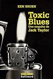 Toxic Blues : Une enquête de Jack Taylor