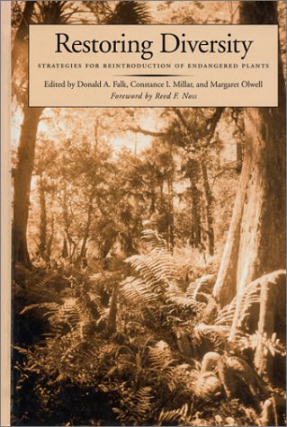 Restoring Diversity: Strategies For Reintroduction Of Endangered Plants