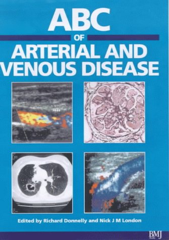 ABC of Arterial and Venous Disease (ABC Series)