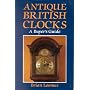 Antique British Clocks: A Buyer's Guide