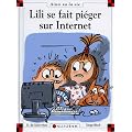 Lili se fait pi�ger sur Internet