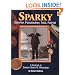 Sparky: Warrior, Peacemaker, Poet, Patriot