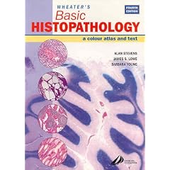 Wheater's Basic Histopathology: A Color Atlas and Text (Basic Histopathology (Wheater's/ Burkitt))