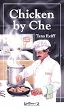 Chicken by Che (Pacemaker Lifetimes 2 Book)
