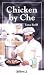 Books : Chicken by Che (Pacemaker Lifetimes 2 Book)