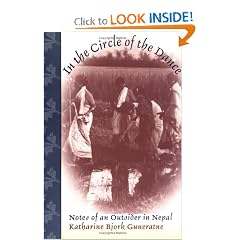 In the Circle of the Dance: Notes of an Outsider in Nepal