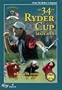 The 34th Annual Ryder Cup 2002