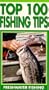 Top 100 Fishing Tips [VHS]