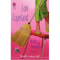 Mother of Prevention (Life, Faith & Getting It Right #4) (Steeple Hill Cafe)