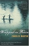 Wrapped in Rain : A Novel of Coming Home