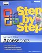 Microsoft&reg; Office Access 2003 Step by Step (Step By Step (Microsoft))