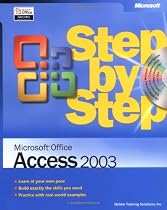Microsoft® Office Access 2003 Step by Step (Step By Step (Microsoft))