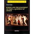 Rubens and the Judgement of Paris: A Question of Choice (Pictura Nova)