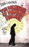 The Messiah of Morris Avenue: A Novel