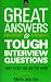 Click here to Compare Prices of Great Answers to Tough Interview Questions
