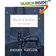 Brief Candles: 101 Clerihews by Henry Taylor