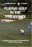 Playing Golf in the Philippines