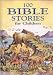 100 Bible Stories for Children