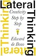 Lateral Thinking: Creativity Step by Step (Perennial Library)