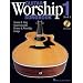 Guitar Worship Songbook, Book 1: Strum and Sing Your Favorite Praise and Worship Songs (Guitar Collection)