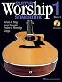 Guitar Worship Songbook, Book 1: Strum and Sing Your Favorite Praise and Worship Songs