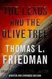 The Lexus and The Olive Tree: Understanding Globalization