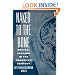 Naked to the Bone: Medical Imaging in the Twentieth Century (Sloan Technology Series)