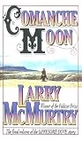 Comanche Moon (Lonesome Dove)