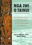 Nga Iwi o Tainui: The Traditional History of the Tainui People