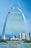 Physics for Architects: 2nd Edition