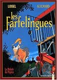 Les Farfelingues, tome 1 : la ballade du p�p�re