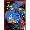 Les Farfelingues, tome 1 : la ballade du p�p�re