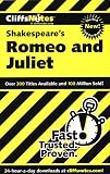 Notes on Shakespeare's Romeo and Juliet (Cliffs Notes)