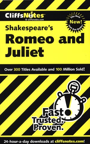 Notes on Shakespeare's "Romeo and Juliet" (Cliffs Notes)