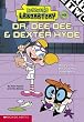 Dexter's Lab Ch Bk #3 (Dexter's Laboratory Chapter Book)