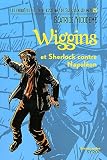 Wiggins et Sherlock contre Napol�on