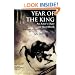 Year of the King: An Actor's Diary and Sketchbook - Twentieth Anniversary Edition
