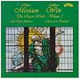 Messiaen - Complete Organ Works, Vol 3