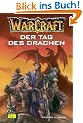 Warcraft Bd.1. Der Tag des Drachen