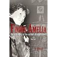 Finding Amelia: The True Story of the Earheart Disappearance