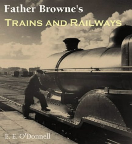 Trains and Railroads