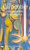 La Consagracion De La Primavera (El Libro De Bolsillo)
