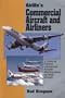 Airlife's Commercial Aircraft and Airliners: A Guide to Postwar Commercial Aircraft Manufacturers and their Aircraft