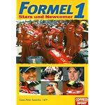 Formel 1 - Stars und Newcomer - mit Ralf Schumacher, Heinz-Harald Frentzen, Nick Heidfeld book cover
