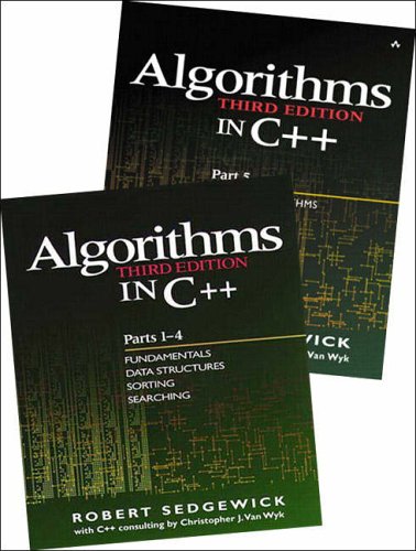 Algorithms in C++: Fundamentals, Data Structures, Sorting, Searching and Graph Algorithms Pts. 1-5
