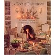 A Taste of Enchantment: Treasured Recipes from the Junior League of Albuquerque
