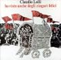 Ho Visto Anche Degli Zingari Felici