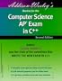 Addison Wesley's Review for the Computer Science AP Exam in C++